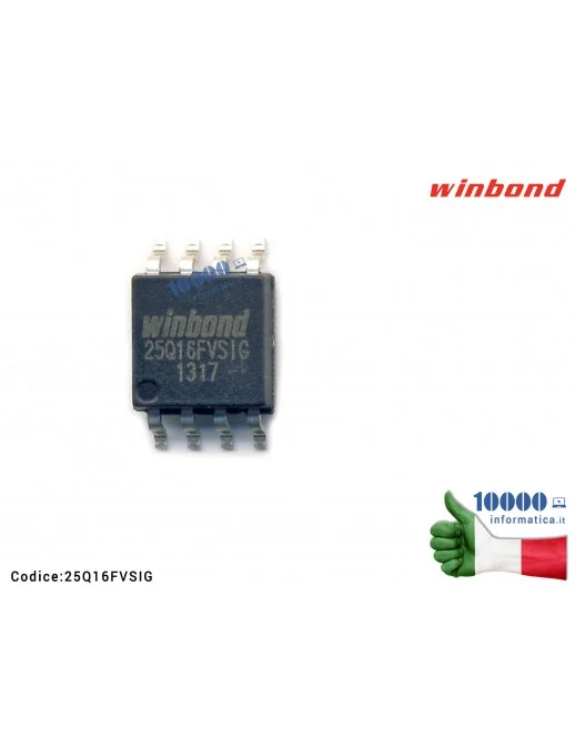 25Q16FVSIG IC Chip Bios WINBOND W25Q16FVSSIGW 25 Q 16 BVSIG 25 Q 168 VSIG 25Q16BVS1G 25 Q 16 BVSIG W 25 Q 16 BVSSIG