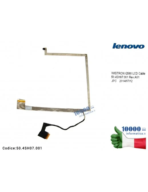 50.4SH07.001 Cavo Flat LCD LENOVO G580 G585 G580A G480 G485 WISTRON 50.4SH07.001 (versione 2)