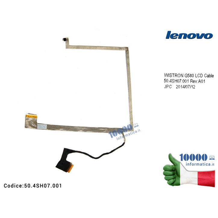 Cavo Flat LCD LENOVO G580 G585 G580A G480 G485 WISTRON 50.4SH07.001 (versione 2)
