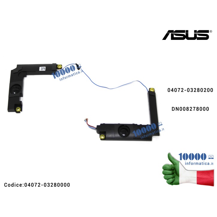 Altoparlanti Speaker ASUS X509B X509D X509DJ X509XA X509XJ X509J X509M X509MA X509U X509UA X509UJ F509B F509D F509DJ F509FA F509FJ F509J F509M F509MA F509U F509UA F509UJ [COPPIA] 04072-03280200