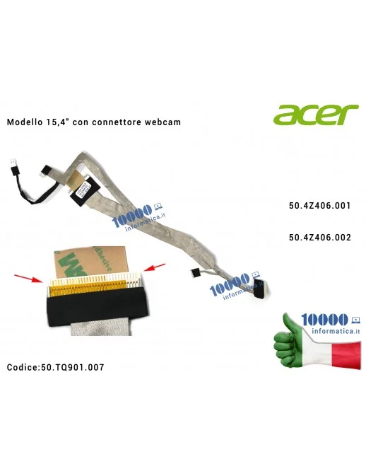 Cavo Flat LCD ACER TravelMate 5230 5330 5530 5730 5530G 5730G Extensa 5230 5230E 5430 5630 5630EZ 5630G 50.4Z406.001 50.4Z406.002 50.TQ901.007 50TQ901007