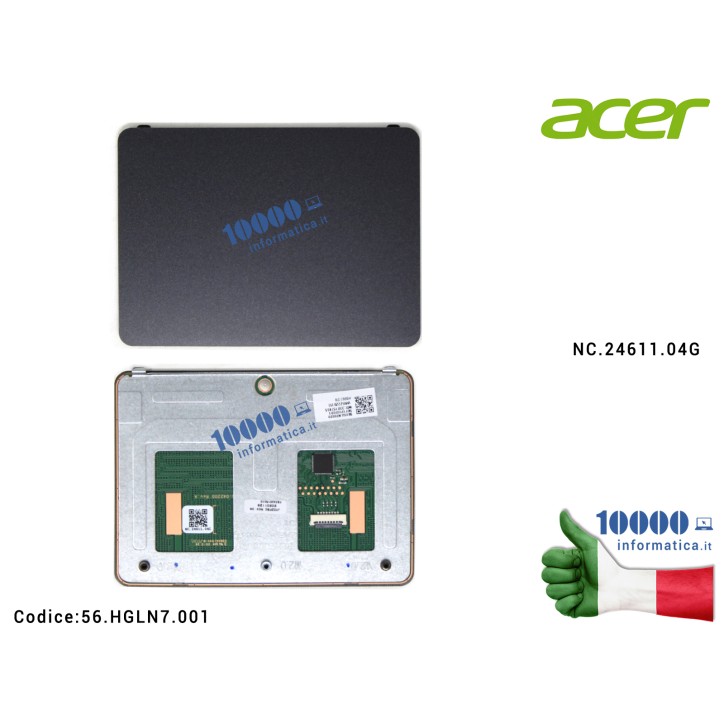 Touchpad ACER Aspire A315-55G A315-55KG A515-54 A515-54G Mylar e Braket Inlcusi 56HGLN7001 NC.24611.04G
