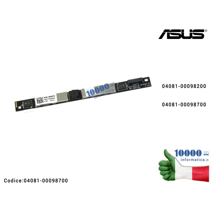 Webcam + Microfono ASUS VivoBook N580V N580VD X580VD X580VD X580GD GM501GM GM501GS GL703GM GL703GS GL504GM GL504GS GL704GM GL704