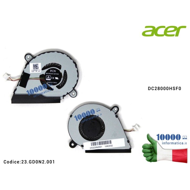 Ventola Fan CPU ACER Aspire ES1-523 ES1-524 ES1-532G ES1-572 Extensa 2540 DC28000HSF0 23.GD0N2.001 23GD0N2001