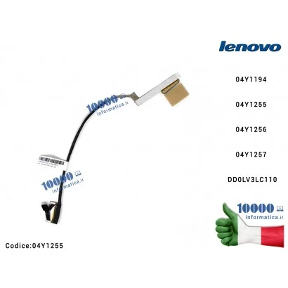 Cavo Flat LCD LENOVO ThinkPad T430U V490 V490U 04Y1194 04Y1255 04Y1256 04Y1257 DD0LV3LC110 FRU04Y1255 FRU04Y1256 FRU04Y1257 FRU04Y1194