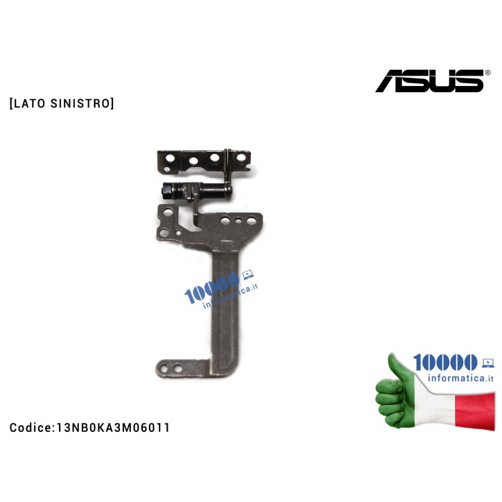 Cerniera Hinge [SX] ASUS VivoBook 15 F512 X512 X512D X512DA X512F X512FA X512U X512UA F512J F512JA F512U F512UA [LATO SINISTRO] 13NB0KA3M06011
