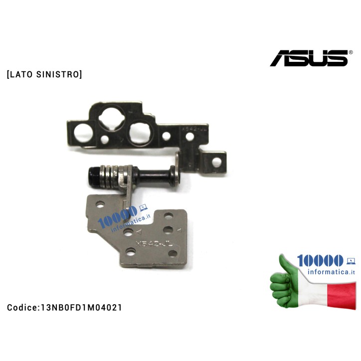 Cerniera Hinge [SX] ASUS VivoBook 15 X542 X542B X542BA X542BP X542U X542UA X542UF X542UN X542UQ X542UR [LATO SINISTRO] 13NB0FD1M