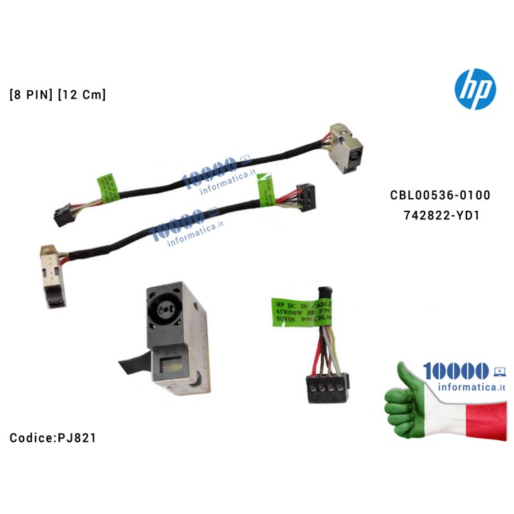 Connettore di Alimentazione DC Power Jack PJ821 HP 240 G2 245 G2 250 G2 255 G2 15-D000 [8 PIN] [12 Cm] CBL00536-0100 742822-YD1
