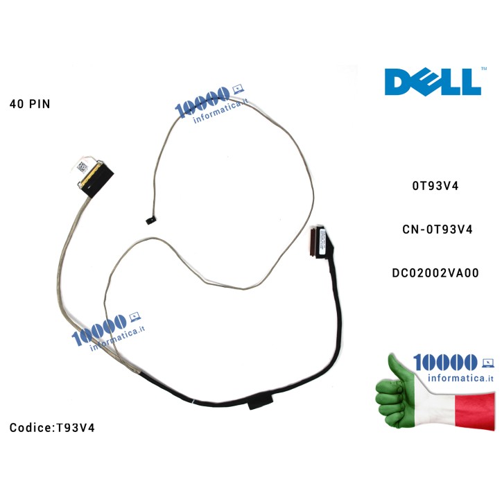 Cavo Flat LCD DELL Inspiron 15 5570 5575 P75F (40 PIN) DC02002VA00 0T93V4 CN-0T93V4