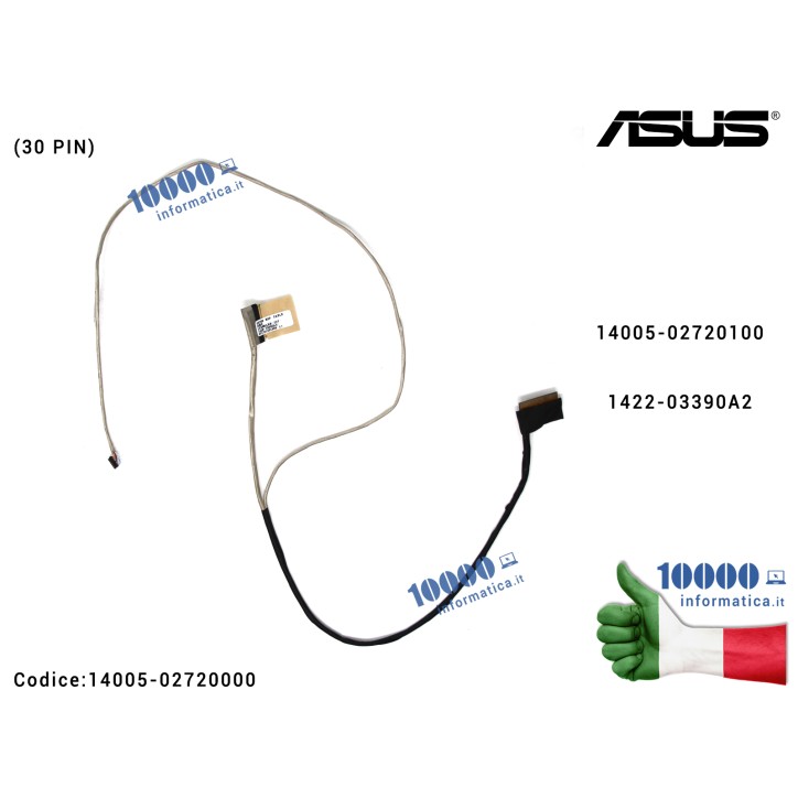 Cavo Flat LCD ASUS TUF FX705 (30 PIN) FX705G FX705GD FX705GM FX705D FX705DY GX531 FX865 FX705GX 1422-03390A2 14005-02720100