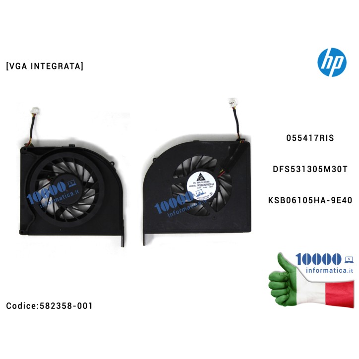 Ventola Fan CPU HP Pavilion DV6-2000 DV6-2100 [VGA INTEGRATA] 582358-001 055417RIS DFS531305M30T KSB06105HA-9E40