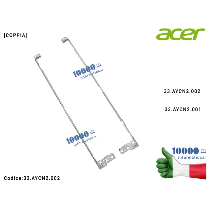 Staffe Brackets ACER Aspire Vero AV15-51 AV15-52 (N20C5) [COPPIA] 33.AYCN2.002 33.AYCN2.001