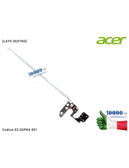 Cerniera [DX] Hinge ACER Predator Helios 300 series PH317-53 [LATO DESTRO] 33.Q5PN4.001 33Q5PN4001