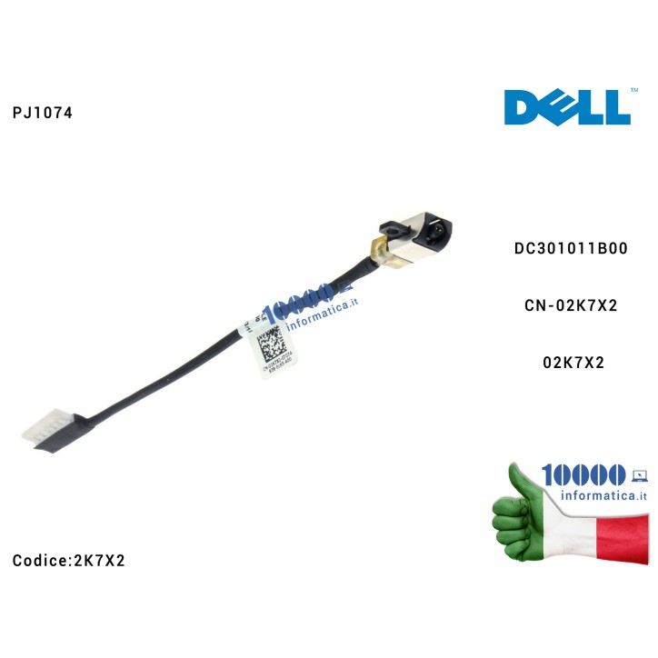 Connettore DC Power Jack PJ1074 [12 cm] DELL Inspiron 15-5570 15-5575 17-5770 17-5775 P35E P75F DC301011B00 CN-02K7X2 02K7X2 2K7