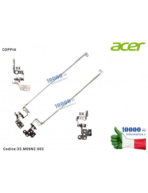 Cerniere Hinges ACER Aspire E1-521 E1-531 E1-571 E1-571G E1-531G Travelmate P253-E P253-M EasyNote TE11BZ TE11HC [COPPIA] AM0HJ000300 AM0HJ000100 33.M09N2.003