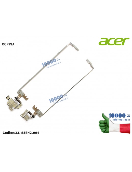 Cerniere Hinges ACER Aspire E1-572 E1-572G V5-561G E1-510 E1-530 E1-530G E1-532 E1-570 Travelmate P255-M [COPPIA] AM0VR000300 AM0VR000200 33.M8EN2.004