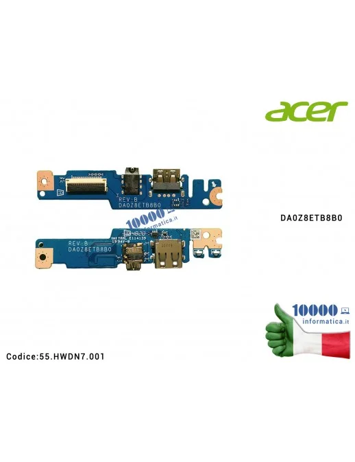 55.HWDN7.001 Scheda Porta USB Board Connettore Audio ACER Aspire A314-22 A314-22G A315-23 A315-23G A515-44 A515-44G DA0Z8ETB8...