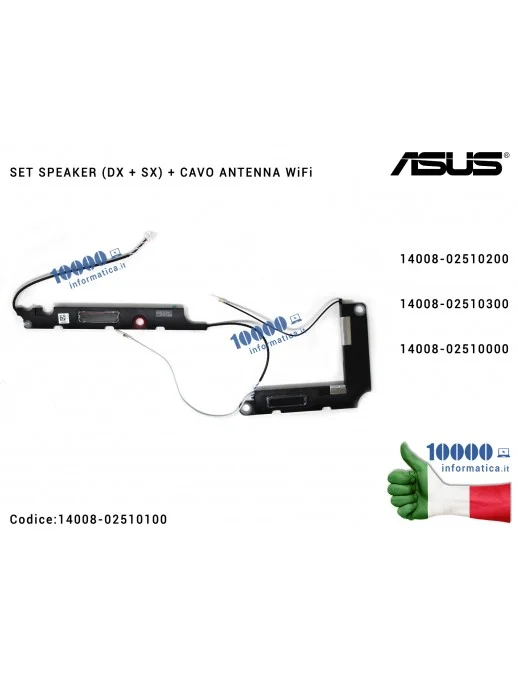 14008-02510100 Altoparlanti Speaker ASUS VivoBook S510 X510 S510U X510U X510UN X510UQ X510UA F510 F510UA + Cavo Antenna WiFi ...
