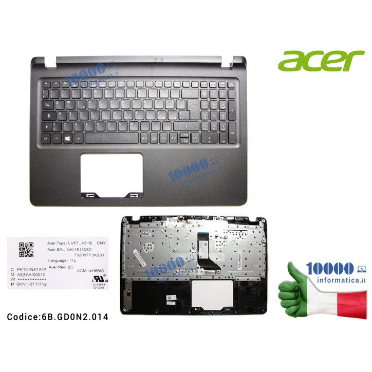 Tastiera Italiana Completa di Top Case Superiore ACER Aspire ES1-523 ES1-572 Extensa 2540 2560 EX2540 EX2560 [NERA] AP1NX000400PK131NX1A14 0KN1-0T1IT126BGD0N2014
