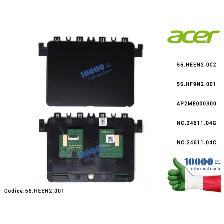 Touchpad ACER Aspire 3 A315-42 A315-42G A315-54 A315-54K A317-51 A317-51G A317-51K A317-51KG Elantech 56.HEEN2.002 56.HF9N2.001 N19C1 AP2ME000300NC.24611.04G NC.24611.04C