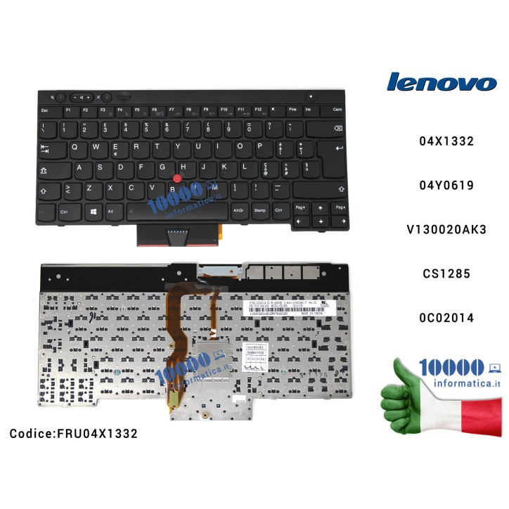 Tastiera Italiana LENOVO IBM ThinkPad X230 L430 L530 T430 T430S T530 W530 04X1332 4X1332 04Y0619 FRU04Y0619 4Y0619 V130020AK3CS1285 0C02014