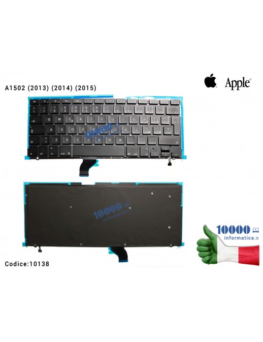 Tastiera Italiana Retroilluminata APPLE MacBook Pro Retina 13 A1502 (2013) (2014) (2015) MF843 MF839 ME867 ME864 MGX72 MGX92