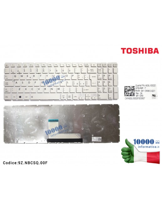Tastiera Italiana TOSHIBA Satellite L50-B S50-B L50D-B L50T-B L50DT-B  S55-B S55T-B S55D-B (BIANCO) [SENZA FRAME]  V90SQ 0E
