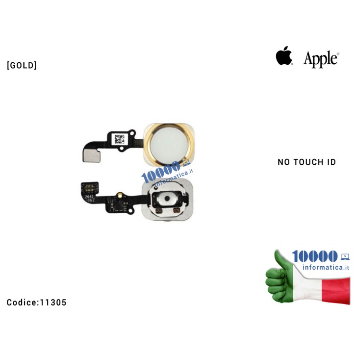 Tasto Home [BIANCO-GOLD] Pulsante Centrale APPLE iPhone 6 4,7'' 6G (A1549) (A1586) (A1589) Flex Cable Ribbon Button [NO TOUCH ID]