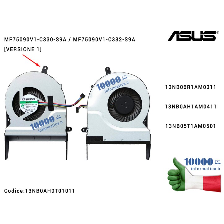 Ventola di Raffreddamento Fan CPU ASUS (Versione 1) N551 N551J N551JW N551JK N551JX N551V G551 G551J G551JM G551JX N551JQ G58 G5