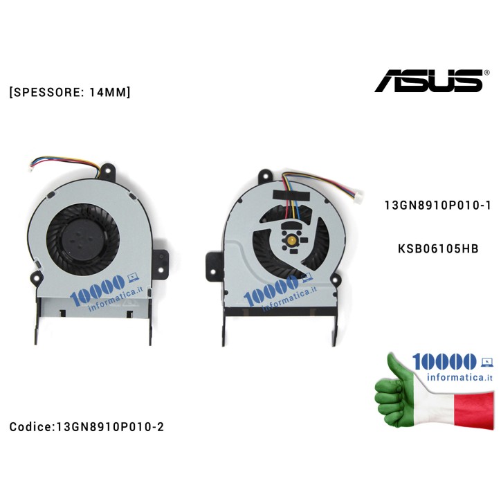 Ventola di Raffreddamento Fan CPU ASUS [14 mm] X55V X55VD X45C X45VD R500V K55VM  K55VJ K55VD K55A U57A KSB06105HB 13GN8910P010-1