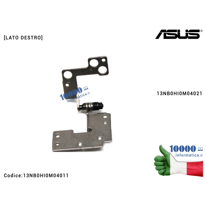 Cerniera Hinge [DX] ASUS X507 X507U X507UN X507UA X507UB F507 F507U F507UN F507UA F507UB [LATO DESTRO] 13NB0HI0M04021