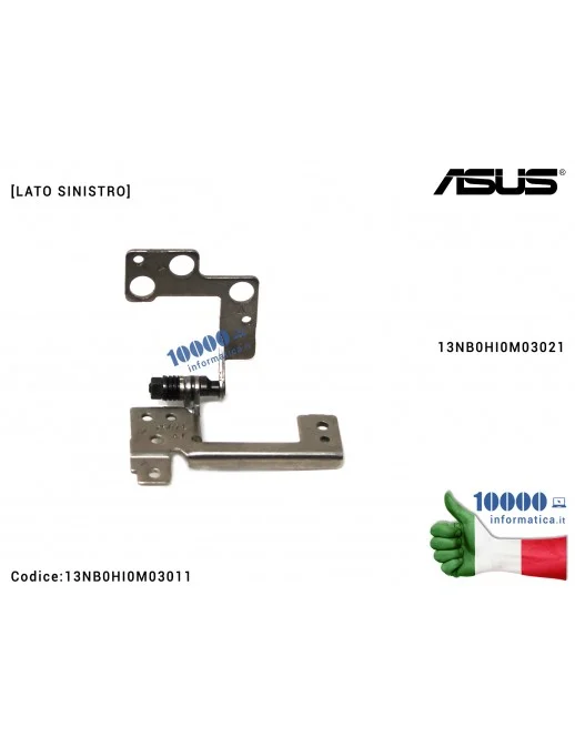 13NB0HI0M03011 Cerniera Hinge [SX] ASUS X507 X507U X507UN X507UA X507UB F507 F507U F507UN F507UA F507UB [LATO SINISTRO] 13NB0...