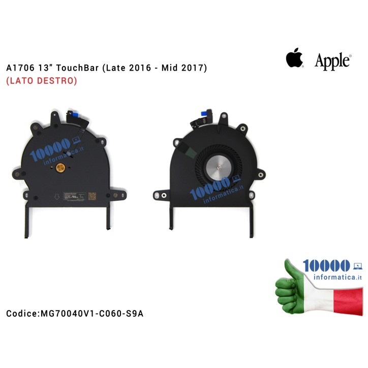 Ventola Fan CPU APPLE [DX] MacBook Pro A1706 13 TouchBar (Late 2016 - Mid 2017) (LATO DESTRO)