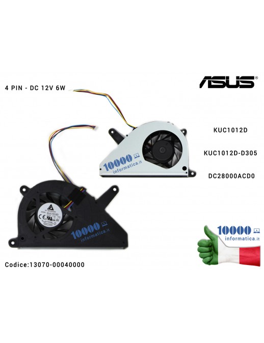 Ventola Fan CPU ASUS All In One ET2210 ET2210I ET2210E ET2410E ET2410I ET2411I (4 PIN) KUC1012D KUC1012D-D305 DC28000ACD0 13070-