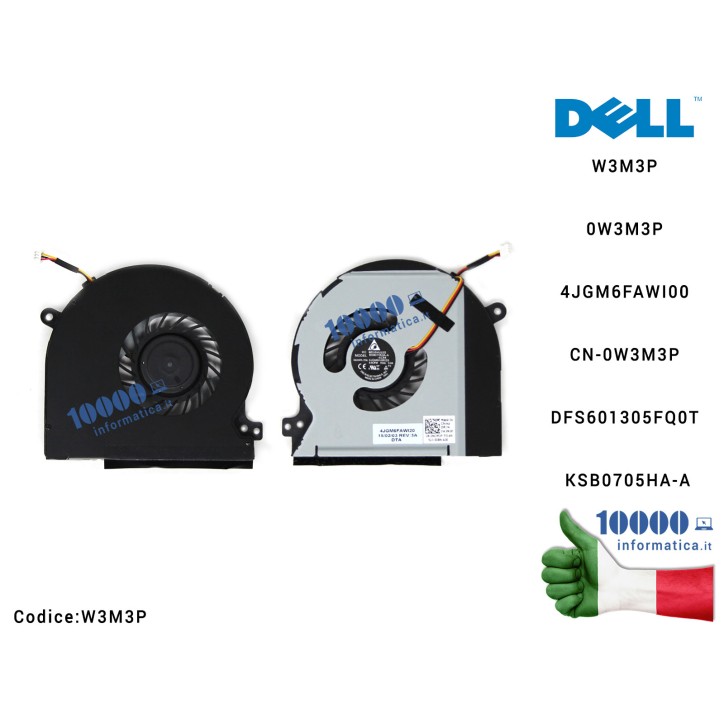 Ventola Fan CPU DELL XPS 15 L501X L502X W3M3P 0W3M3P 4JGM6FAWI00 CN-0W3M3P DFS601305FQ0T KSB0705HA-A