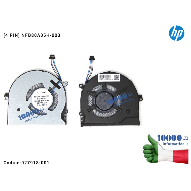 Ventola Fan CPU HP Pavilion 15-CC 15-CK 14-BK 14-BP TPN-Q191 TPN-Q201 [4 PIN] 927918-001 NFB80A05H-003