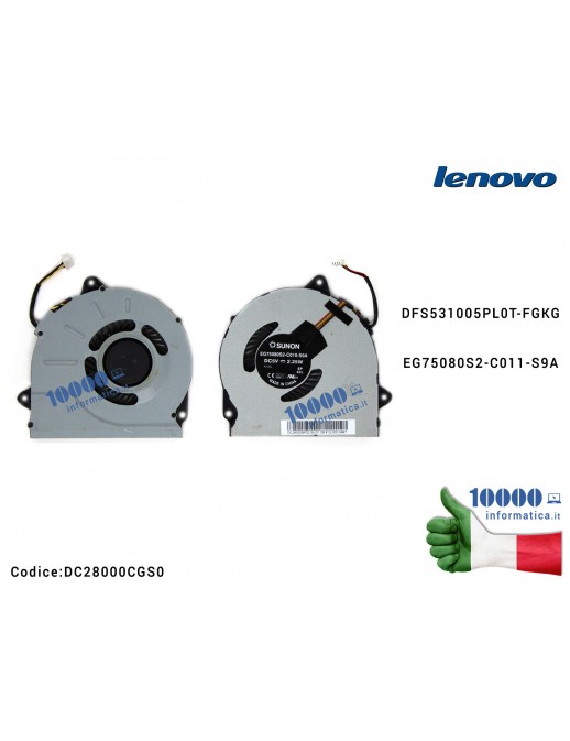 Ventola Fan CPU LENOVO IdeaPad G50-70 G40-70 G40-30 G40-45AT G50-45 Z50-70 DC28000CKF0 DFS531005PL0T-FGKG EG75080S2-C011-S9A DC2