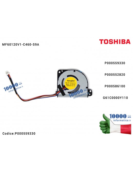 Ventola Fan TOSHIBA Portege Z830 Z835 Z930 Z935 Z830-T06S Z830-C18S Z830-K16S Z830-K01S Z830-K02S P000559330 P000552820 P0005861