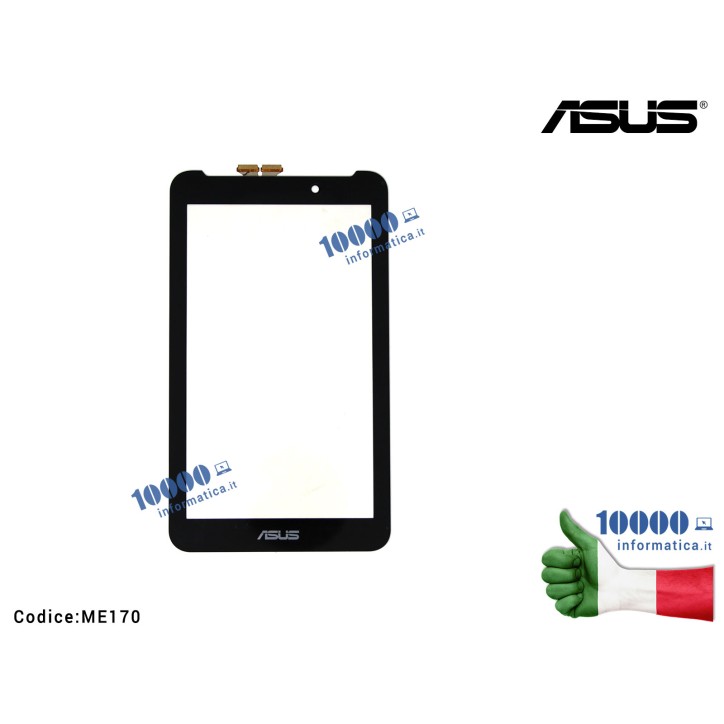Vetro Touch Screen ASUS FonePad 7'' FE170CG MeMO Pad 7'' ME170 ME170C ME7000C (K012) (K017) (K01A)
