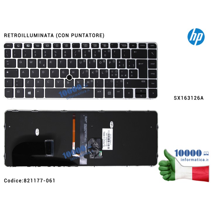 Tastiera Italiana HP EliteBook 840 G3 840 G4 (Frame SILVER) Retroilluminata (CON PUNTATORE) SX163126A 821177-061 EliteBook Folio 9480m
