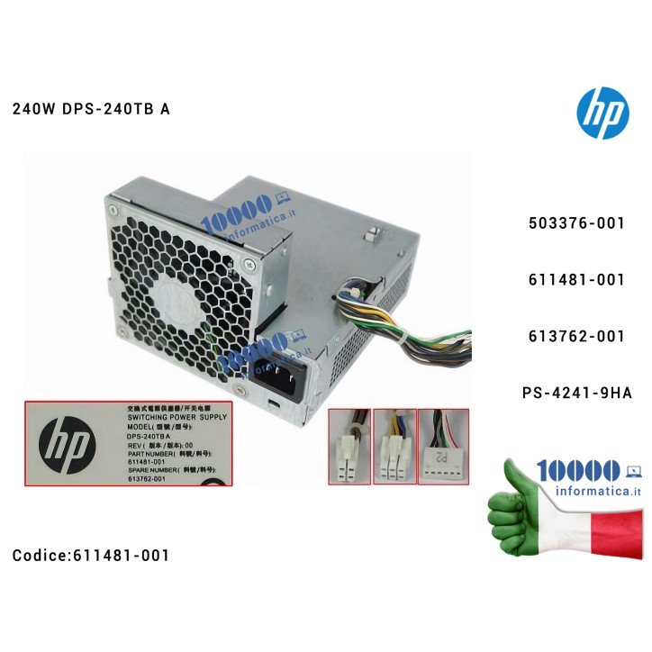 Alimentatore HP 240W PSU Elite 6000 6200 6300 8200 8300 Power Supply HP-D2402A0 PC8027 503376-001 611481-001 613762-001 PS-4241-9HA