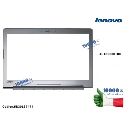 5B30L37474 Cornice Display Bezel LCD LENOVO IdeaPad 510 [SILVER] 510-15 510-15ISK (L80SR) AP10S000100 5B30L37474 FRU5B30L37474