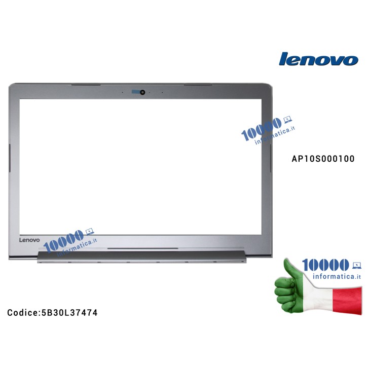 Cornice Display Bezel LCD LENOVO IdeaPad 510 [SILVER] 510-15 510-15ISK (L80SR) AP10S000100 5B30L37474 FRU5B30L37474