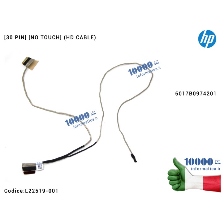 Cavo Flat LCD HP 17-BY 17-CA [30 PIN] [NO TOUCH] (HD CABLE) 6017B0974201 L22519-001