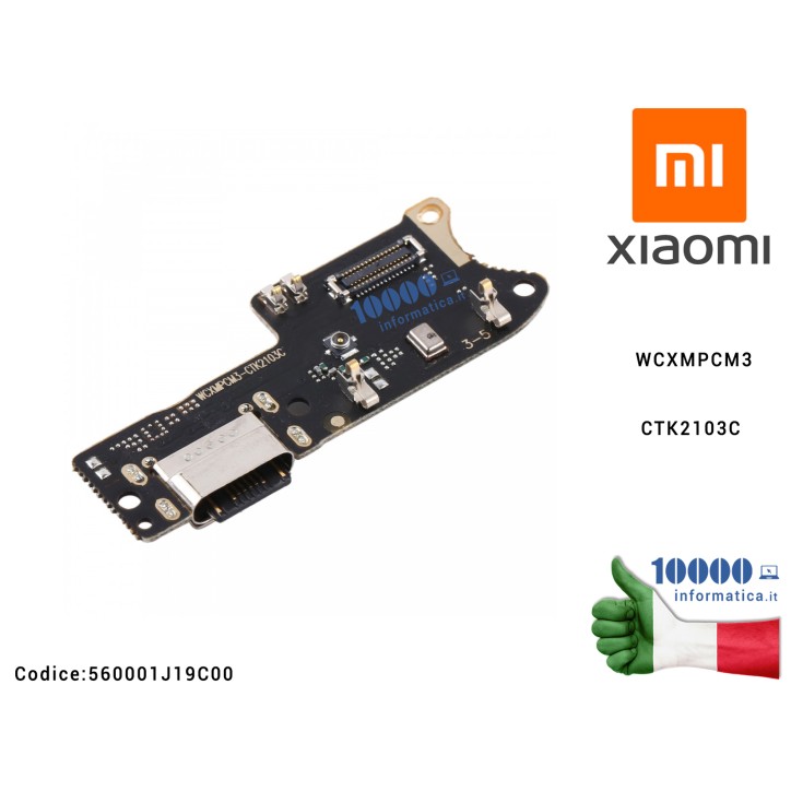Scheda Board Connettore Ricarica XIAOMI Poco M3 (M2010J19CG) Charging Port Board WCXMPCM3CTK2103C 560001J19C00