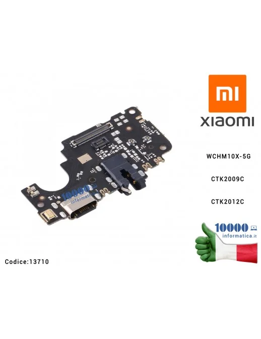 13710 CONNETTORE RICARICA XIAOMI Redmi 10X 5G (M2004J7BC) Charging Port Board WCHM10X-5G CTK2009C CTK2012C Scheda Board Conne...