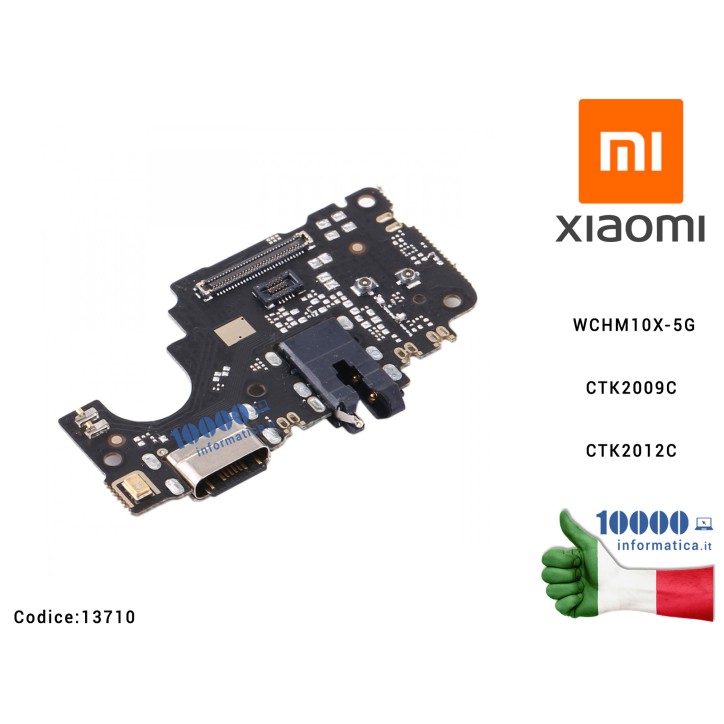 CONNETTORE RICARICA XIAOMI Redmi 10X 5G (M2004J7BC) Charging Port Board WCHM10X-5G CTK2009C CTK2012C Scheda Board Connettore Ricarica MICROFONO