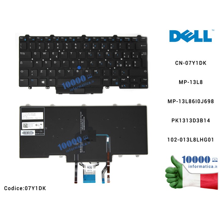 Tastiera Retroilluminata Italiana DELL Latitude E5450 E5470 E7250 E7450 E7470 (TRACKPOINT) [SENZA FRAME] 0GM2HJ 07Y1DK NSK-LK0BC