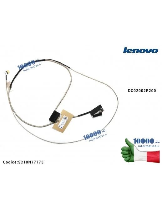5C10N77773 Cavo Flat LCD LENOVO IdeaPad 320S-15 320S-15IKB (80X5) (81BQ) 320S-15ISK (80Y9) 320S-15IKBR DC02002R300 5C10N77773