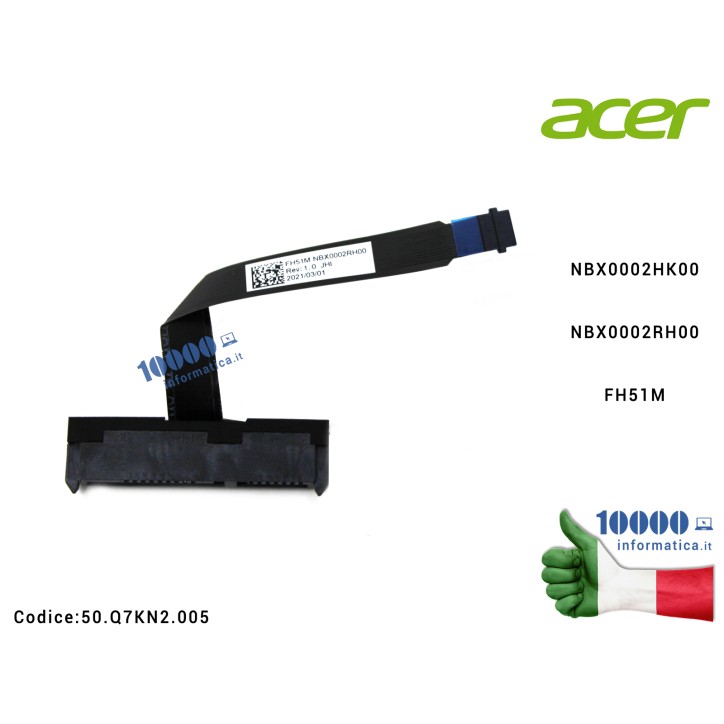 Cavo Hard Disk FFC HDD ACER Nitro AN515-44 AN515-55 AN517-52 AN517-55 NBX0002HK00 NBX0002RH00 FH51M 50Q7KN2005 50.Q7KN2.005